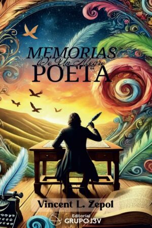 Memorias de un alegre poeta