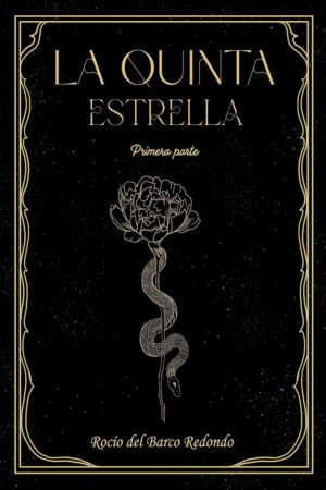 LA QUINTA ESTRELLA : Primera parte