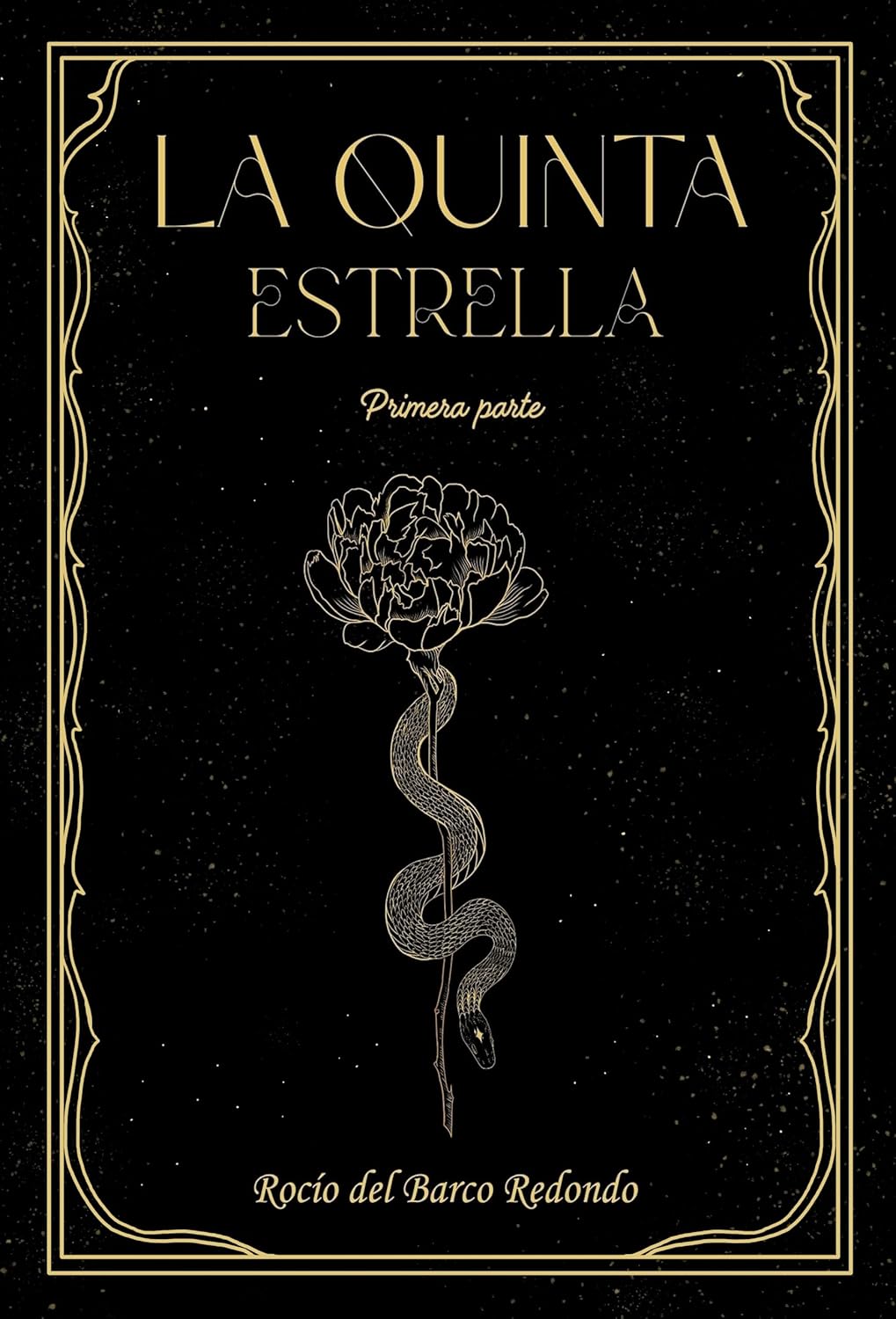 LA QUINTA ESTRELLA : Primera parte