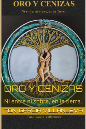 Oro y cenizas